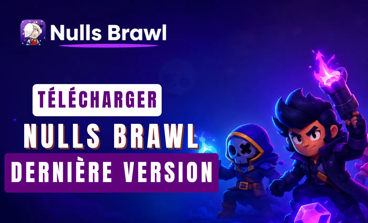 Nulls Brawl Télécharger 2 Télécharger NULLS BRAWL Dernière version