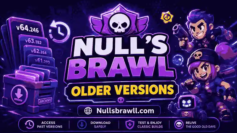 Older Versions of Nulls Brawl 1 older version of nulls brawl