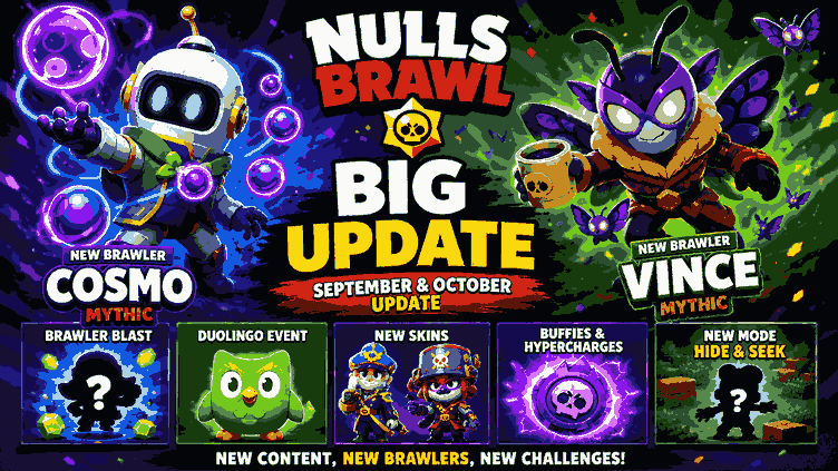 Nulls Brawl Update: New Brawlers Cosmo & Vince, Brawler Blast, Duolingo Event, Buffies and More 2 Nulls Brawl Update Sept 1